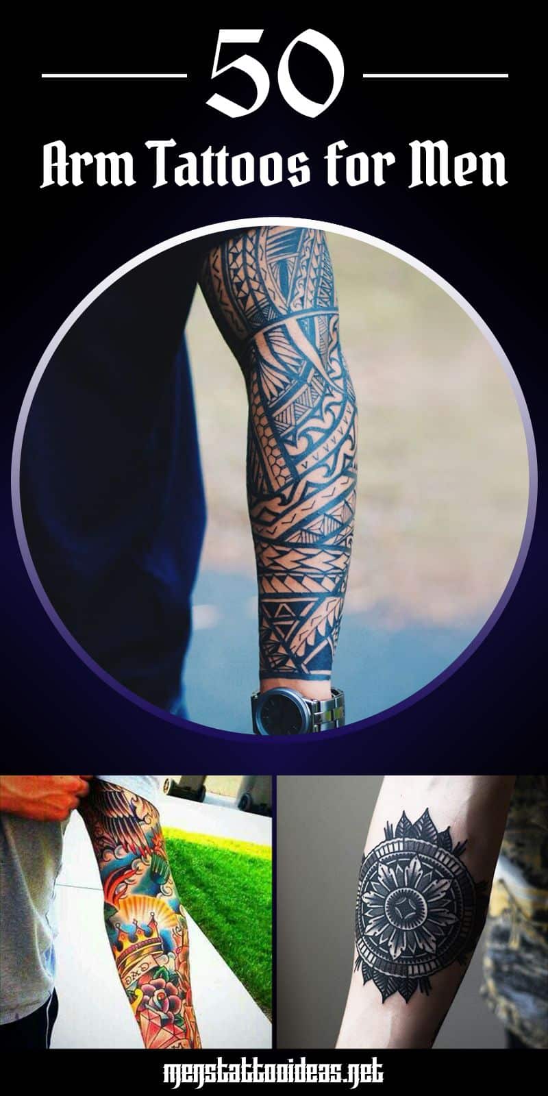 Arm Tattoos Men - Designs and Ideas for